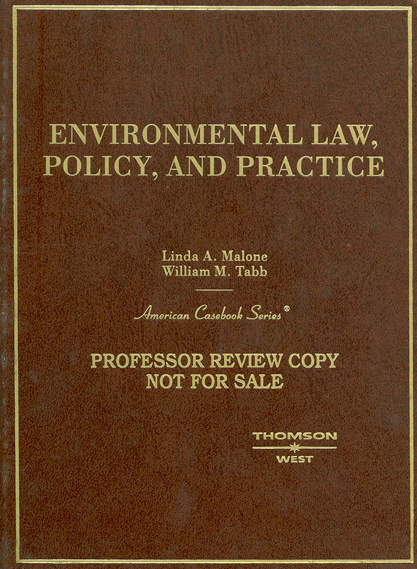  Malone and Tabb's environmental law, policy and practice
