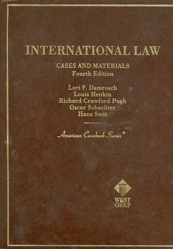  International law : cases and materials 