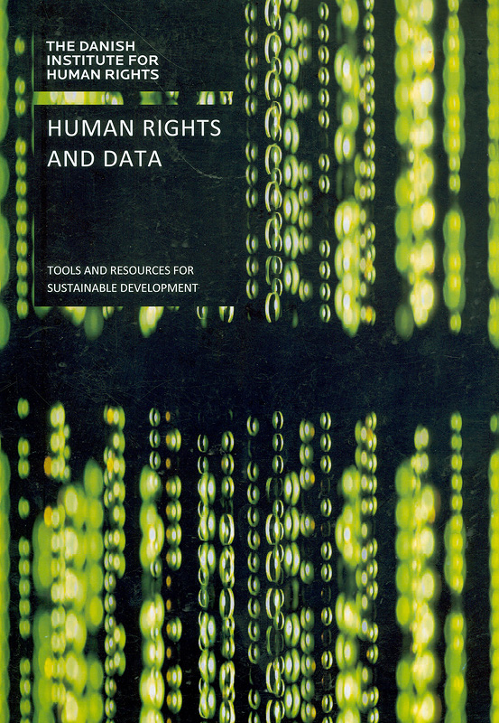  Human rights and data : tools and resources for sustainable development 