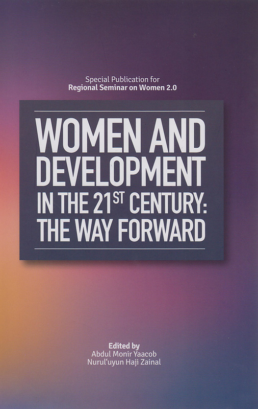  Women and development in the 21st century : the way forward 