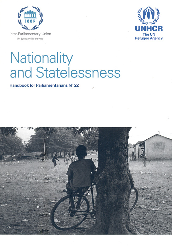  Nationality and statelessness : Handbook for parliamentarians N° 22