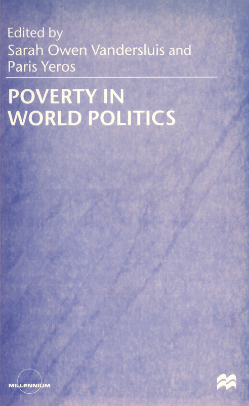  Poverty in world politics : whose global era? 