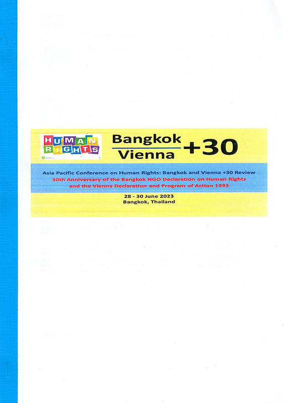  Asia Pacific Conference on Human Rights 2023: Bangkok and Vienna +30 Review, 28-30 June 2023 Bangkok, Thailand