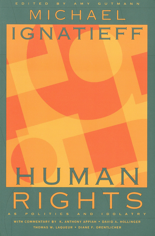  Human rights as politics and idolatry 