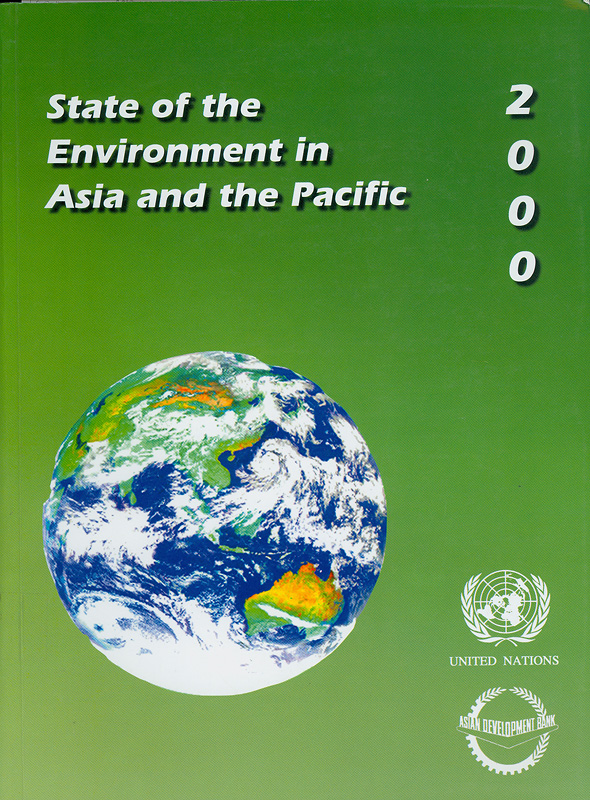 State of the environment in Asia and the Pacific, 2000
