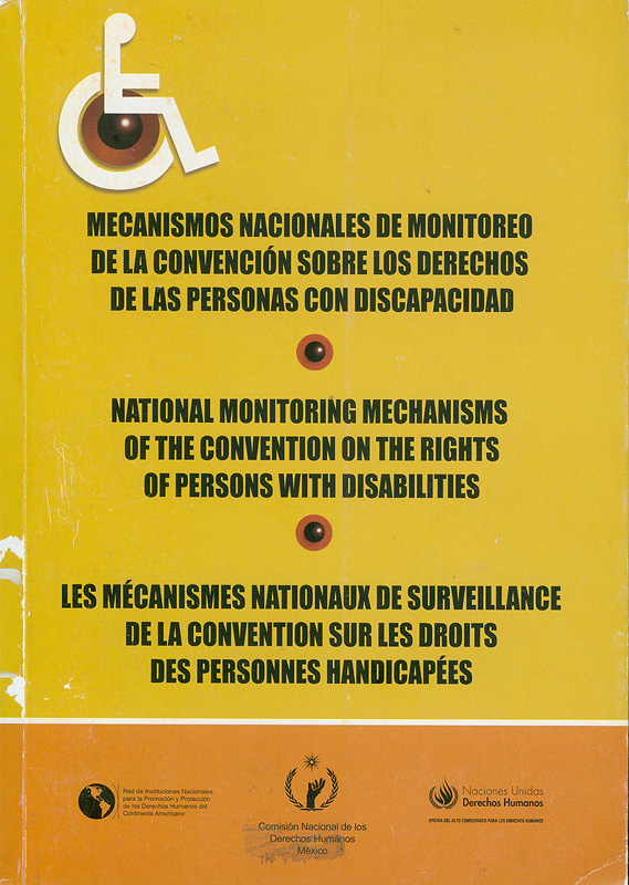  Mecanismos nacionales de monitoreo de la Convenci&oacute;n sobre los Derechos de las Personas con Discapacidad
