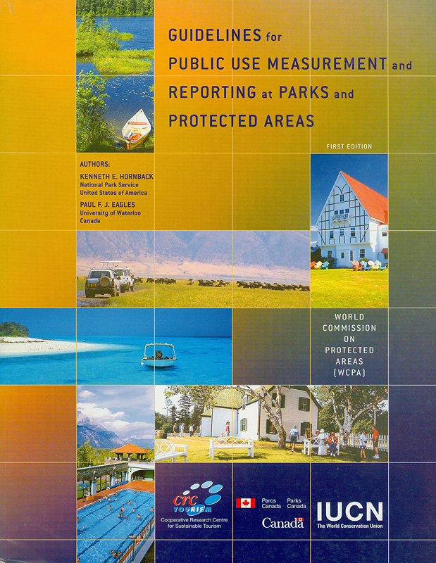  Guidelines for public use measurement and reporting at parks and protected areas 