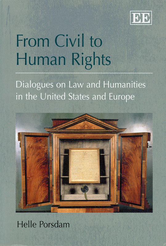  From civil to human rights : dialogues on law and humanities in the United States and Europe 