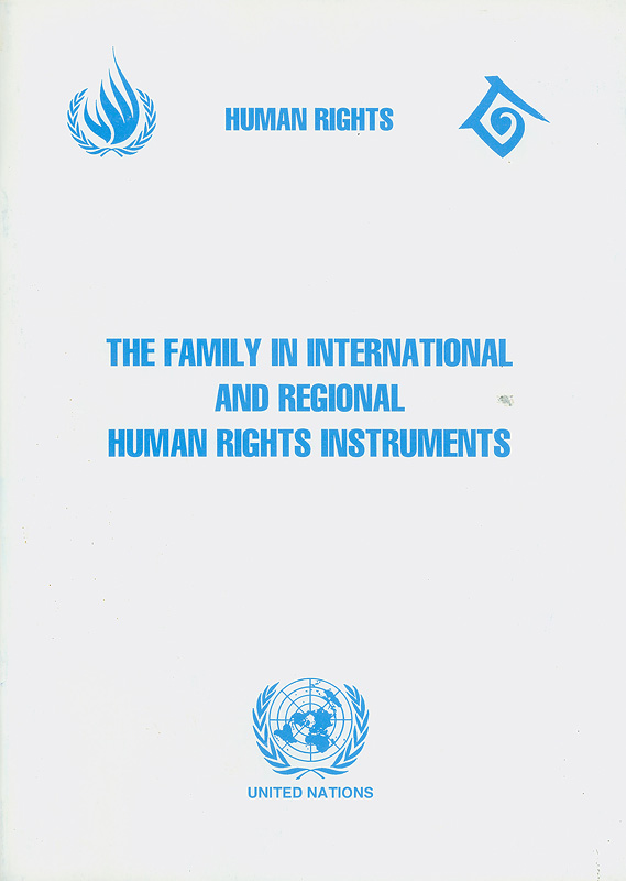  The family in international and regional human rights instruments 