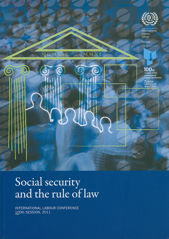  General Survey concerning social security instruments in light of the 2008 Declaration on Social Justice for a Fair Globalization : Third item on the agenda : information and reports on the application of conventions and recommendations : report of the committee of experts on the application of conventions and recommendations (articles 19, 22 and 35 of the constitution)