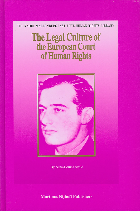  The legal culture of the European Court of Human Rights 