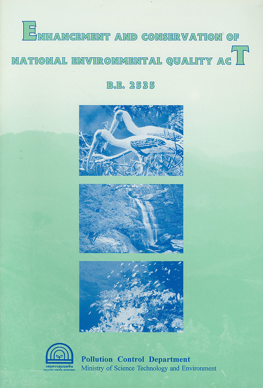  Enhancement and Conservation of National Environmental Quality Act B.E. 2535