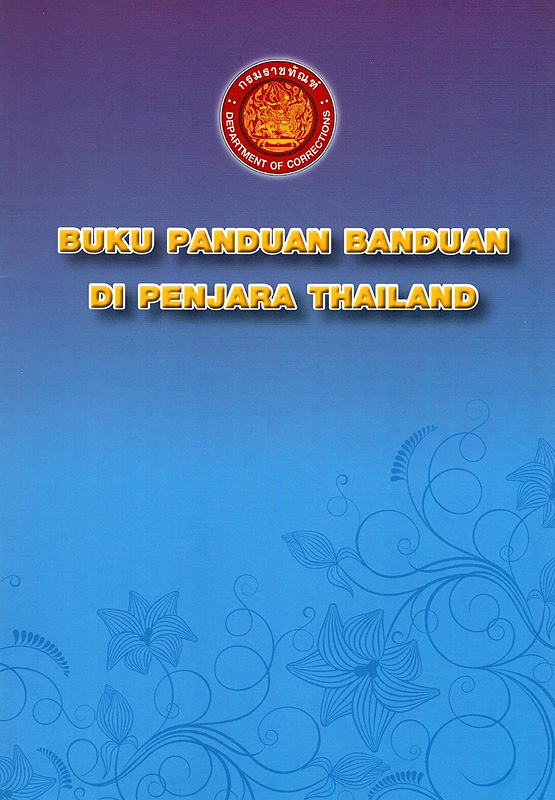  Buku Panduan Banduan Di Penjara Thailand