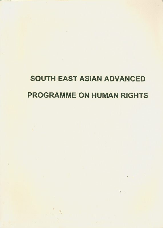  South East Asian advanced programme on human rights/
