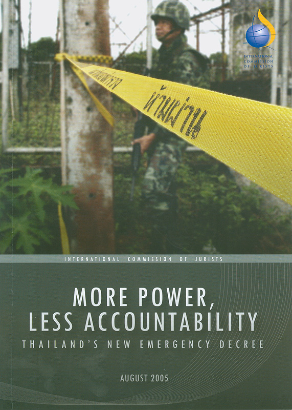  More power, less accountability : Thailand's new emergency decree
