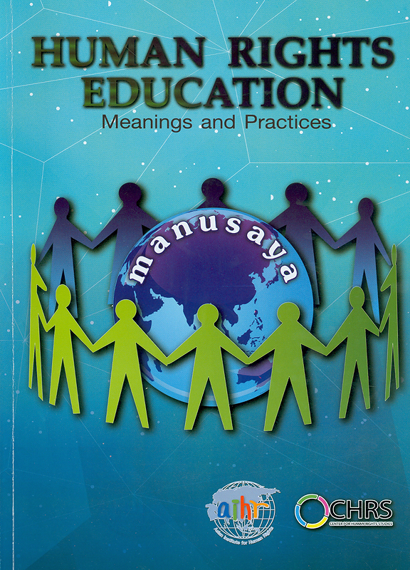  Human rights education : meanings and practices