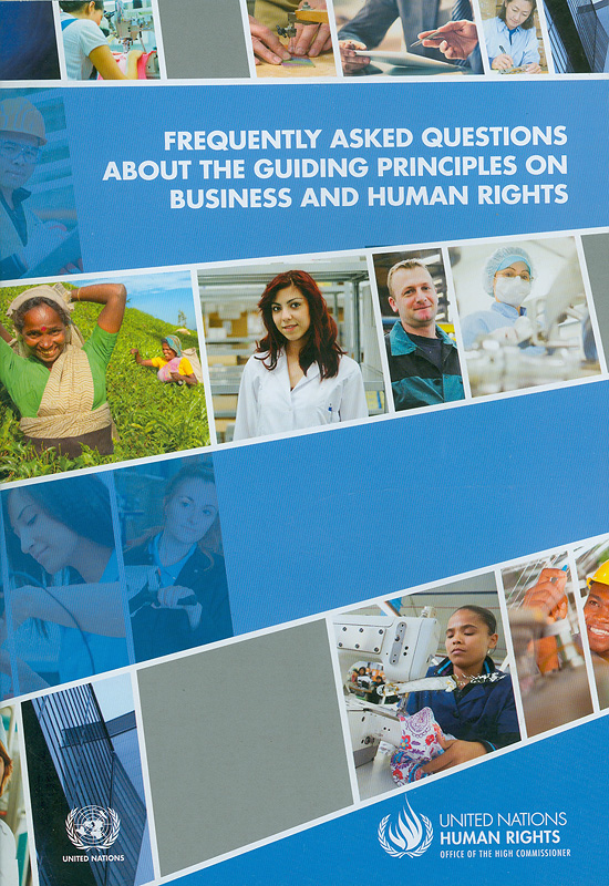  Frequently asked questions on the guiding principles on business and human rights